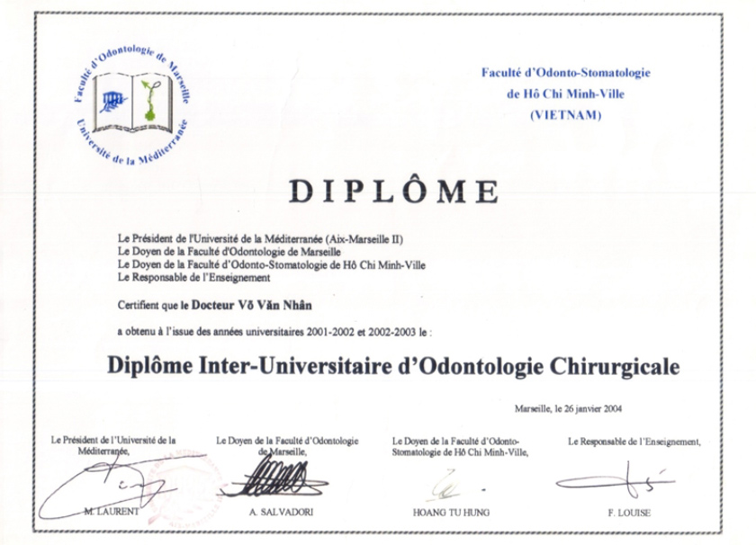 Dr. Vo Van Nhan graduated from a two-year training program on implant placement taught by lecturers at the University of Marseille in France